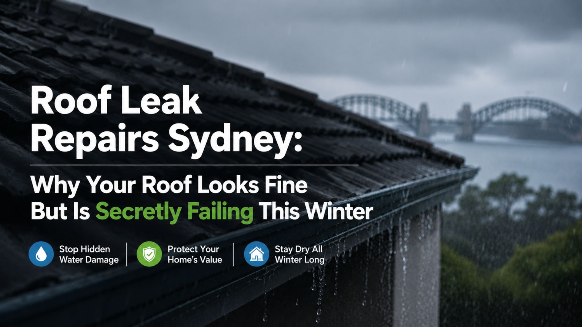 Roof Leak Repairs Sydney